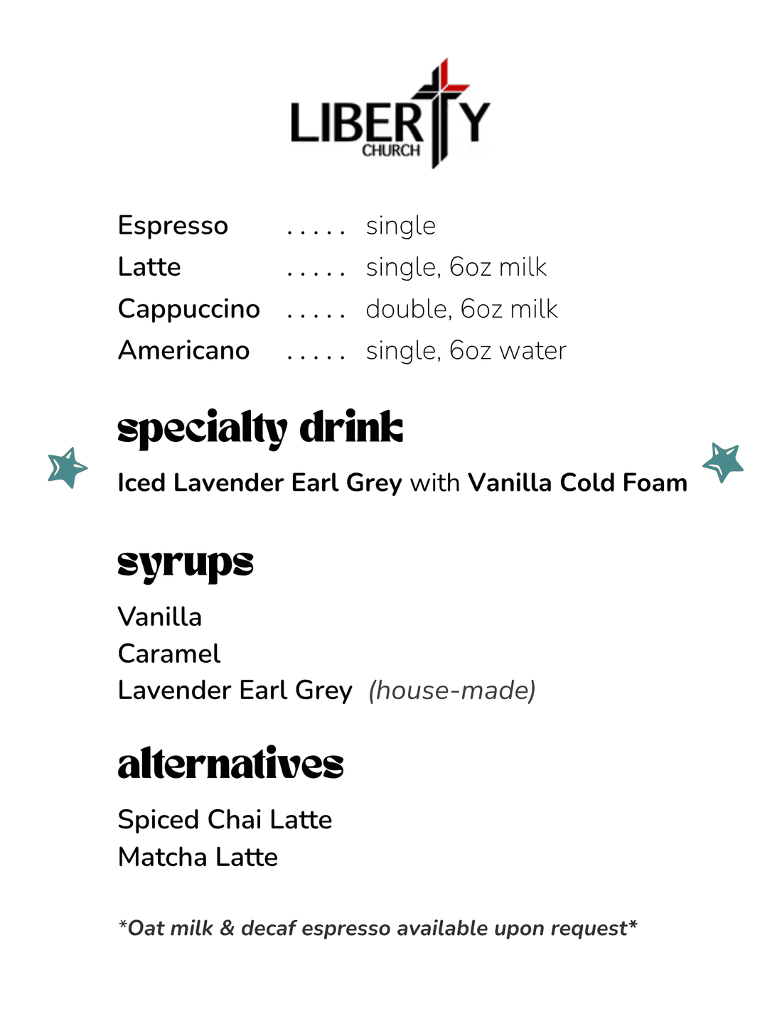 A menu card designed for Liberty Church, listing espresso, latte, cappuccino and americano with their measures, a specialty iced lavender earl grey with vanilla cold foam, vanilla, caramel and house-made lavender earl grey syrups, and spiced chai and matcha lattes as alternatives.
